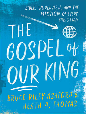 cover image of The Gospel of Our King